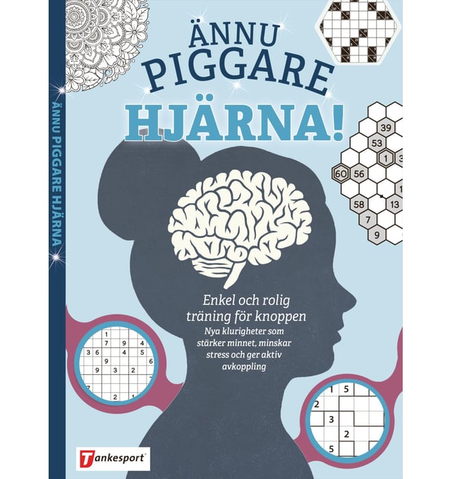 Ännu piggare hjärna! Ännu piggare hjärna!