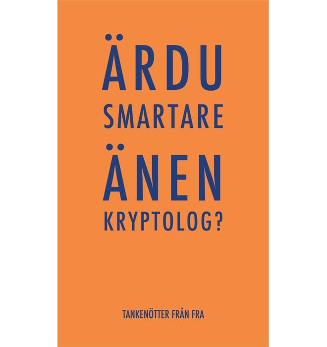 Är du smartare än en kryptolog? Är du smartare än en kryptolog?