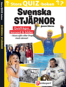 Stora Quiz-boken Svenska Stjärnor genom tiderna